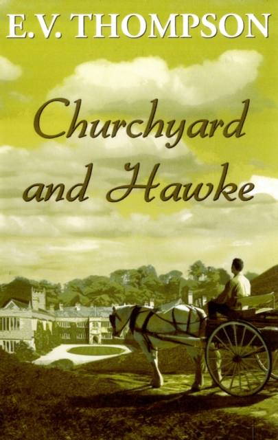 Churchyard and Hawke, Paperback / softback Book