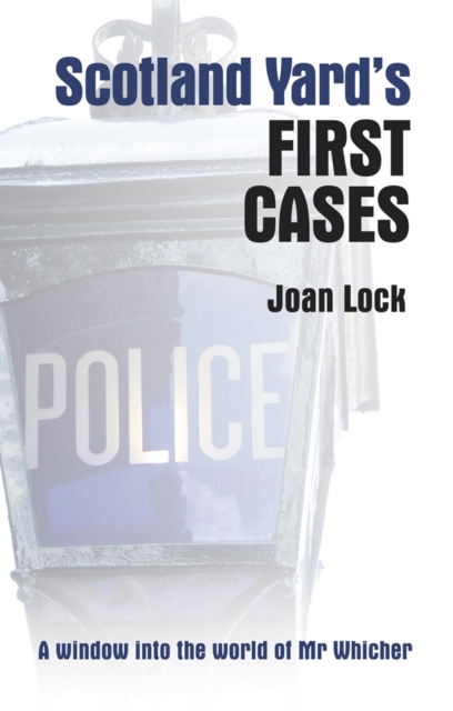 Scotland Yards First Cases, Hardback Book