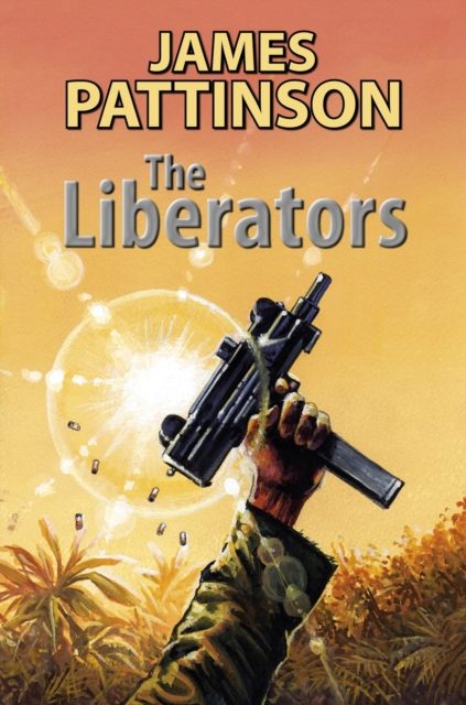 The Liberators, Hardback Book