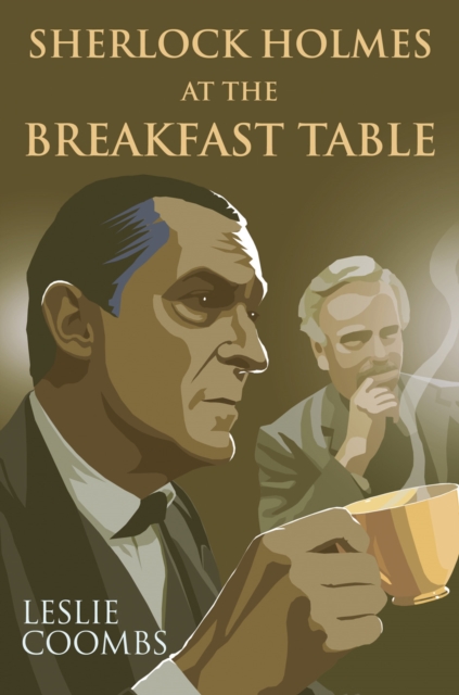 Sherlock Holmes at the Breakfast Table, Hardback Book