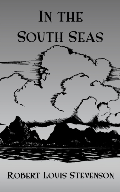 In The South Seas Hb, Hardback Book
