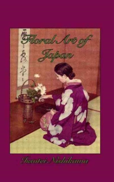 Floral Art Of Japan, Hardback Book
