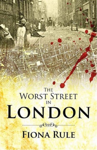 The Worst Street in London, Paperback Book