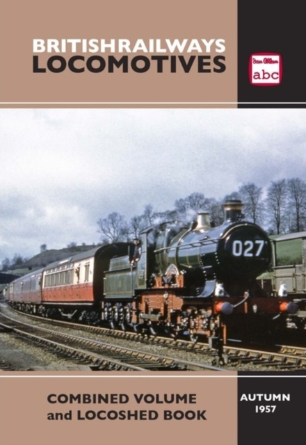ABC British Railways Locomotives 1957, Hardback Book