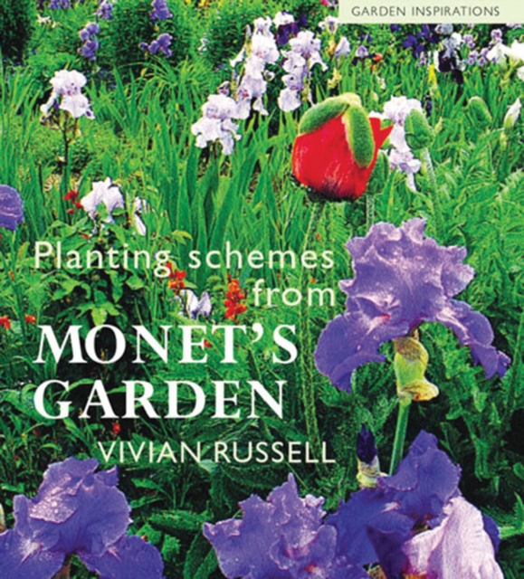 Planting Schemes from Monet's Garden, Paperback / softback Book