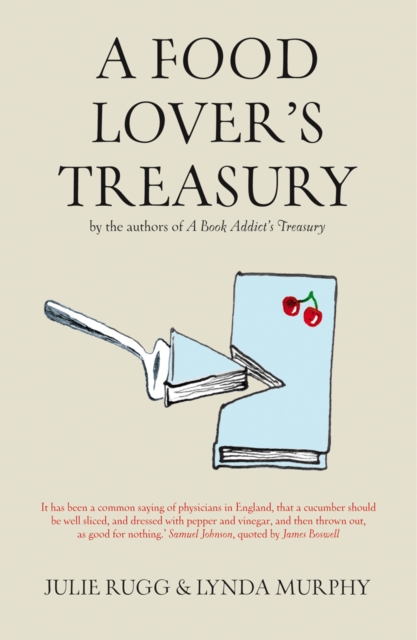 A Food Lover's Treasury, Hardback Book
