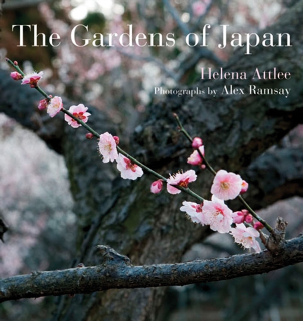 The Gardens of Japan, Hardback Book
