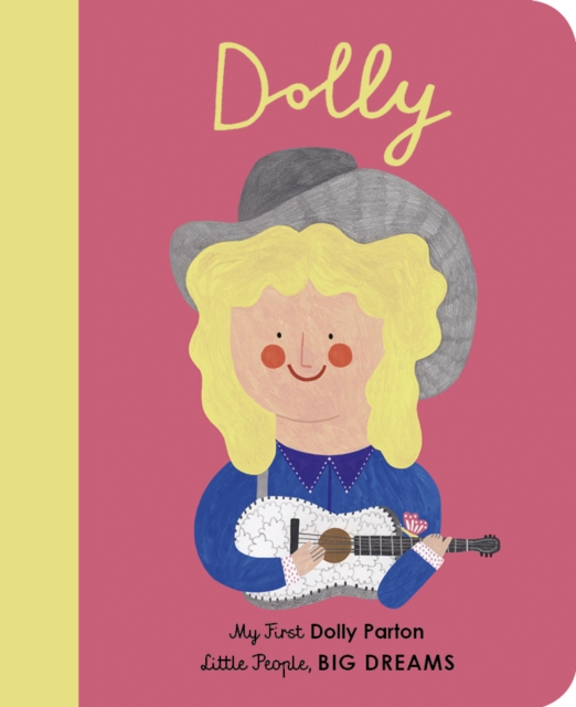 Dolly Parton : My First Dolly Parton Volume 28, Board book Book