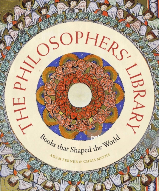 The Philosophers' Library : Books that Shaped the World, Hardback Book