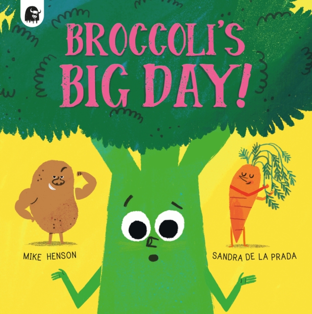 Broccoli's Big Day!, Paperback / softback Book