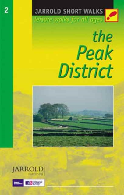 The Peak District : Leisure Walks for All Ages, Paperback Book