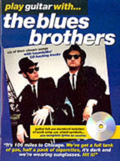 Play Guitar With... The Blues Brothers : Guitar Tab with Standard Notation, Book Book