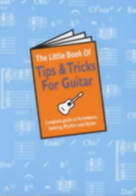 The Little Book Of Tips And Tricks For Guitar, Paperback / softback Book
