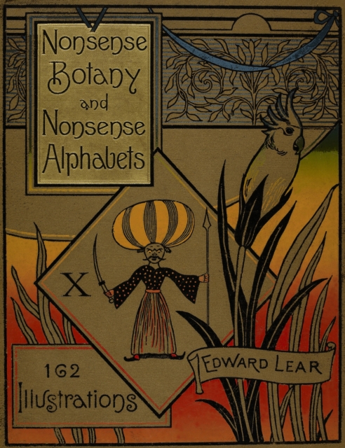 Nonsense Botany and Nonsense Alphabets, Hardback Book