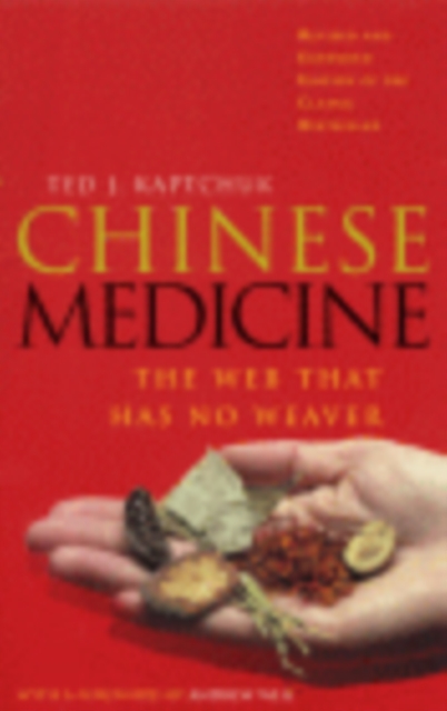 Chinese Medicine : The Web That Has No Weaver, Paperback / softback Book