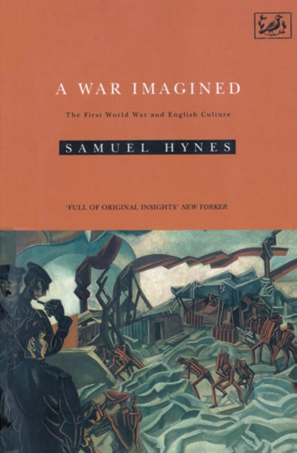 A War Imagined : The First World War and English Culture, Paperback / softback Book