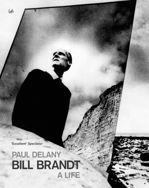 Bill Brandt : A Life, Paperback / softback Book