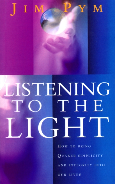 Listening To The Light, Paperback / softback Book