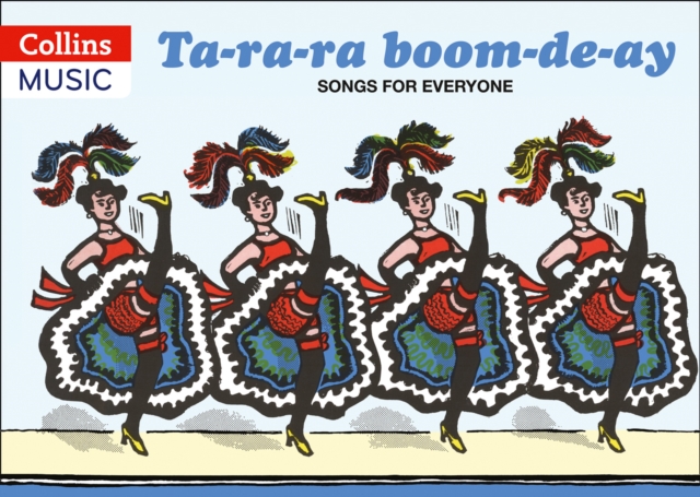 Ta-ra-ra Boom-de-ay : Songs for Everyone, Paperback / softback Book