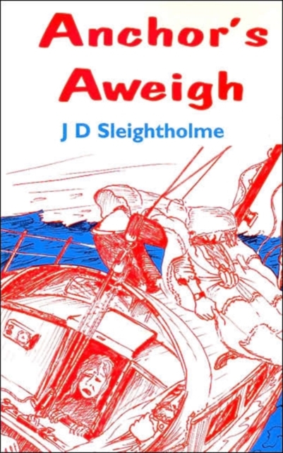 Anchor's Aweigh, Paperback / softback Book