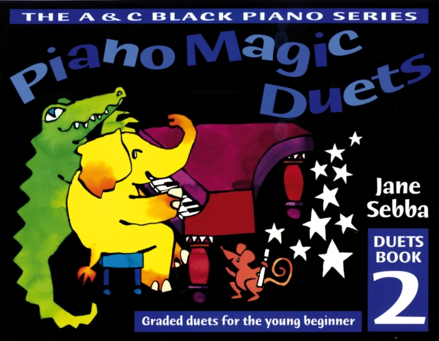 Piano Magic Duets Book 2 : Graded Duets for the Young Beginner, Paperback / softback Book