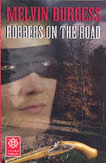 Robbers on the Road, Paperback / softback Book