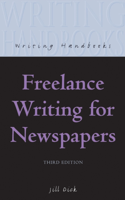 Freelance Writing for Newspapers, Paperback / softback Book