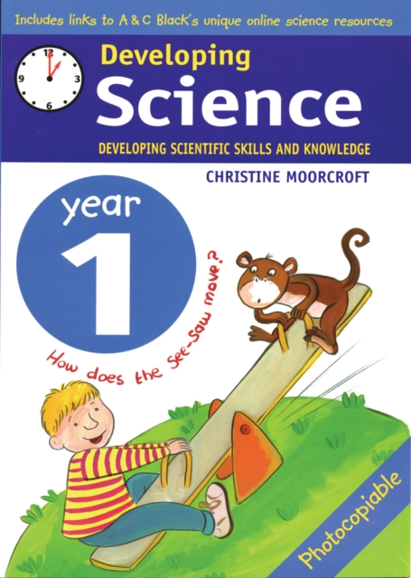 Developing Science: Year 1 : Developing Scientific Skills and Knowledge, Paperback Book