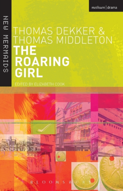 The Roaring Girl, Paperback / softback Book