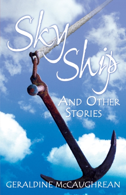 Year 6: Sky Ship and Other Stories, Paperback / softback Book