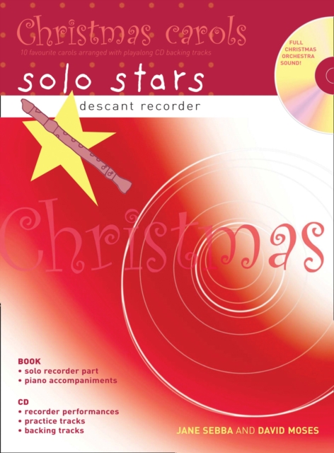 Descant Recorder: Christmas Carols (Book + CD) : 10 Favourite Carols Arranged with Piano Accompaniments and Play Along CD, Mixed media product Book