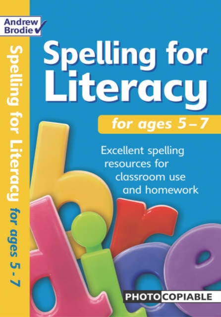 Spelling for Literacy for ages 5-7, Paperback / softback Book
