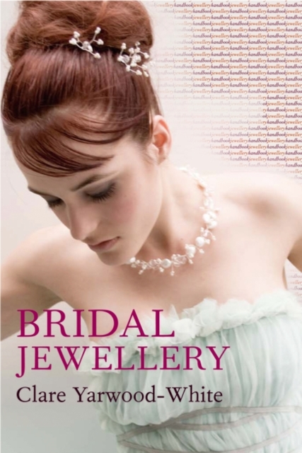 Jewellery Handbooks: Bridal Jewellery, Paperback / softback Book