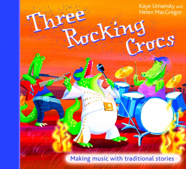 Three Rocking Crocs, Paperback / softback Book