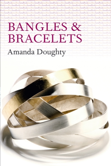 Bangles and Bracelets, Paperback / softback Book