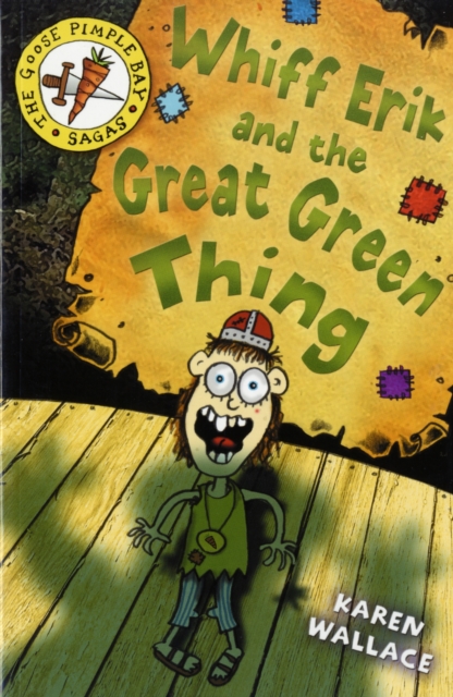 Whiff Eric and the Great Green Thing : Bk. 2, Paperback / softback Book