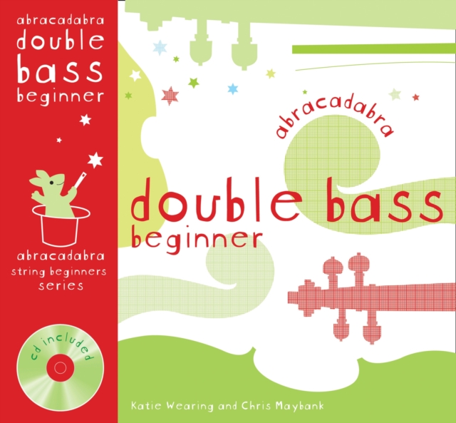 Abracadabra Double Bass Beginner (Pupil's book + CD), Mixed media product Book