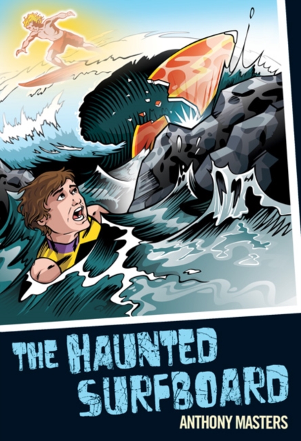 The Haunted Surfboard, Paperback / softback Book