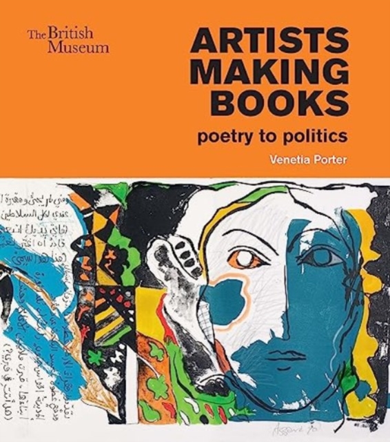 Artists making books : poetry to politics, Paperback / softback Book