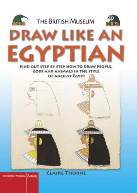 Draw Like an Egyptian, Paperback / softback Book