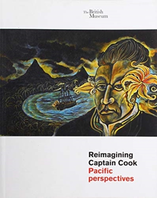 Reimagining Captain Cook : Pacific Perspectives, Paperback / softback Book