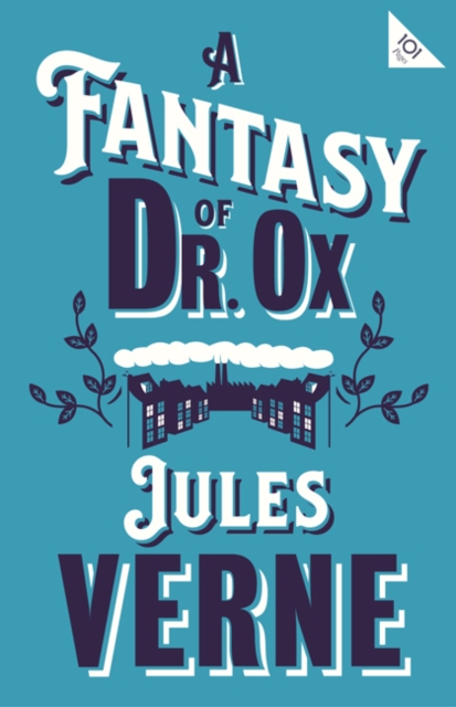 A  Fantasy of Dr Ox, EPUB eBook
