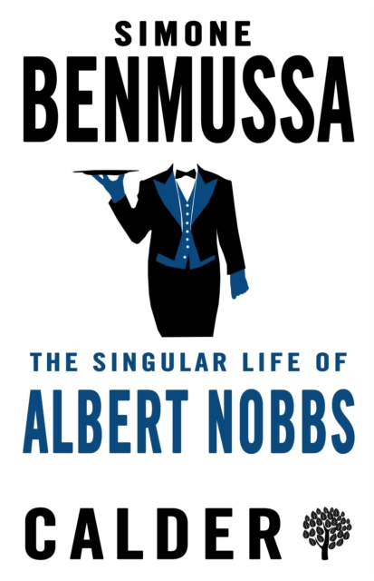 The Singular Life of Albert Nobbs, Paperback / softback Book