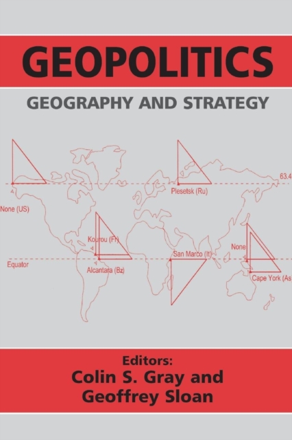 Geopolitics, Geography and Strategy, Paperback / softback Book