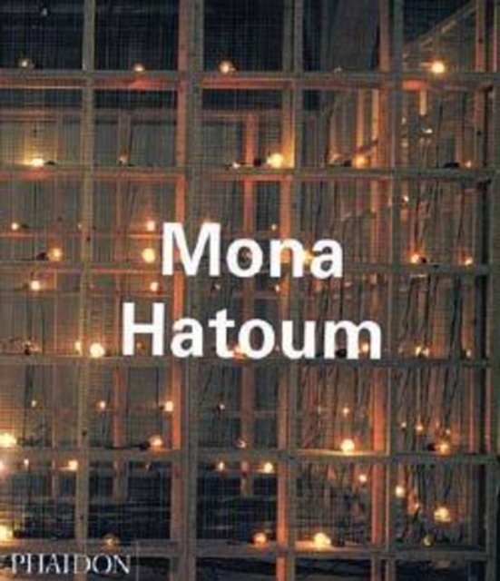 Mona Hatoum, Paperback / softback Book