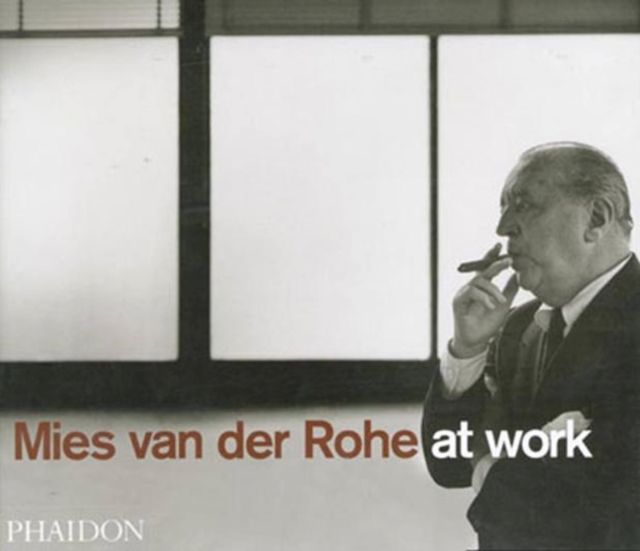 Mies van der Rohe at Work, Paperback / softback Book
