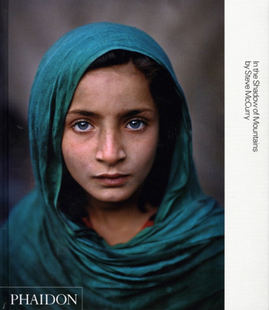 Steve McCurry; In the Shadow of Mountains, Hardback Book