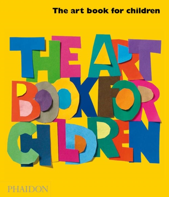 The Art Book for Children, Hardback Book