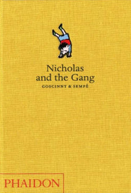 Nicholas and the Gang, Hardback Book