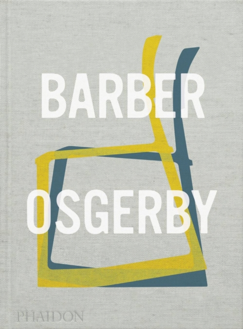 Barber Osgerby : Projects, Hardback Book